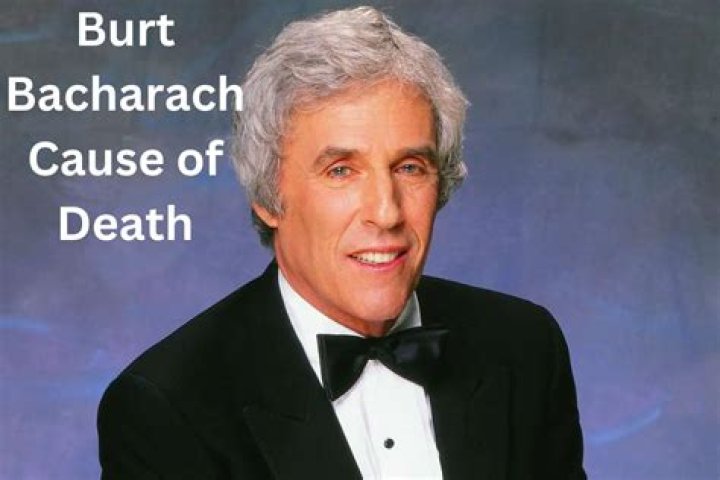 
Burt Bacharach Cause of Death: Legendary Composer Passes Away at 94 