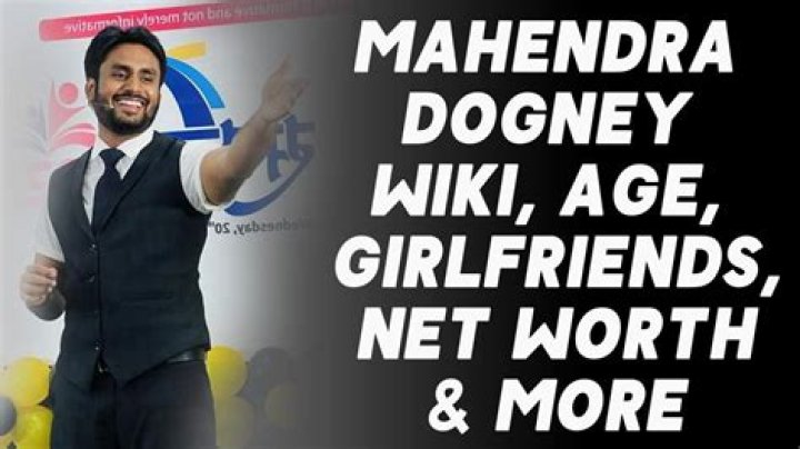 
Mahendra Dogney Height, Weight, Net Worth, Age, Birthday, Wikipedia, Who, Nationality, Biography 