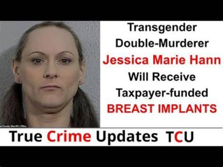 
Who is Jessica Marie Hann? Transgender murderer in California set to receive state-funded breast implants 